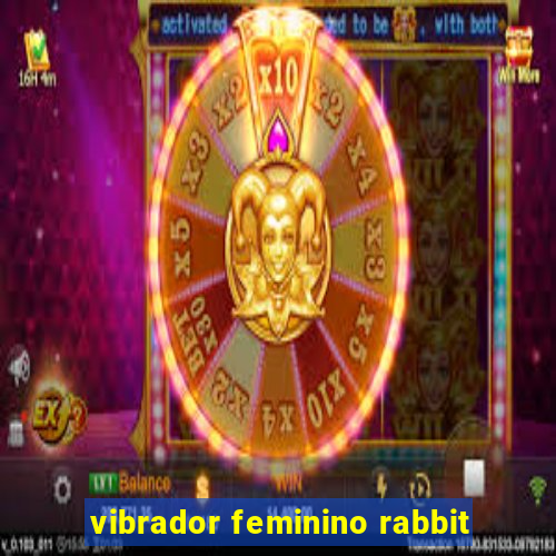 vibrador feminino rabbit